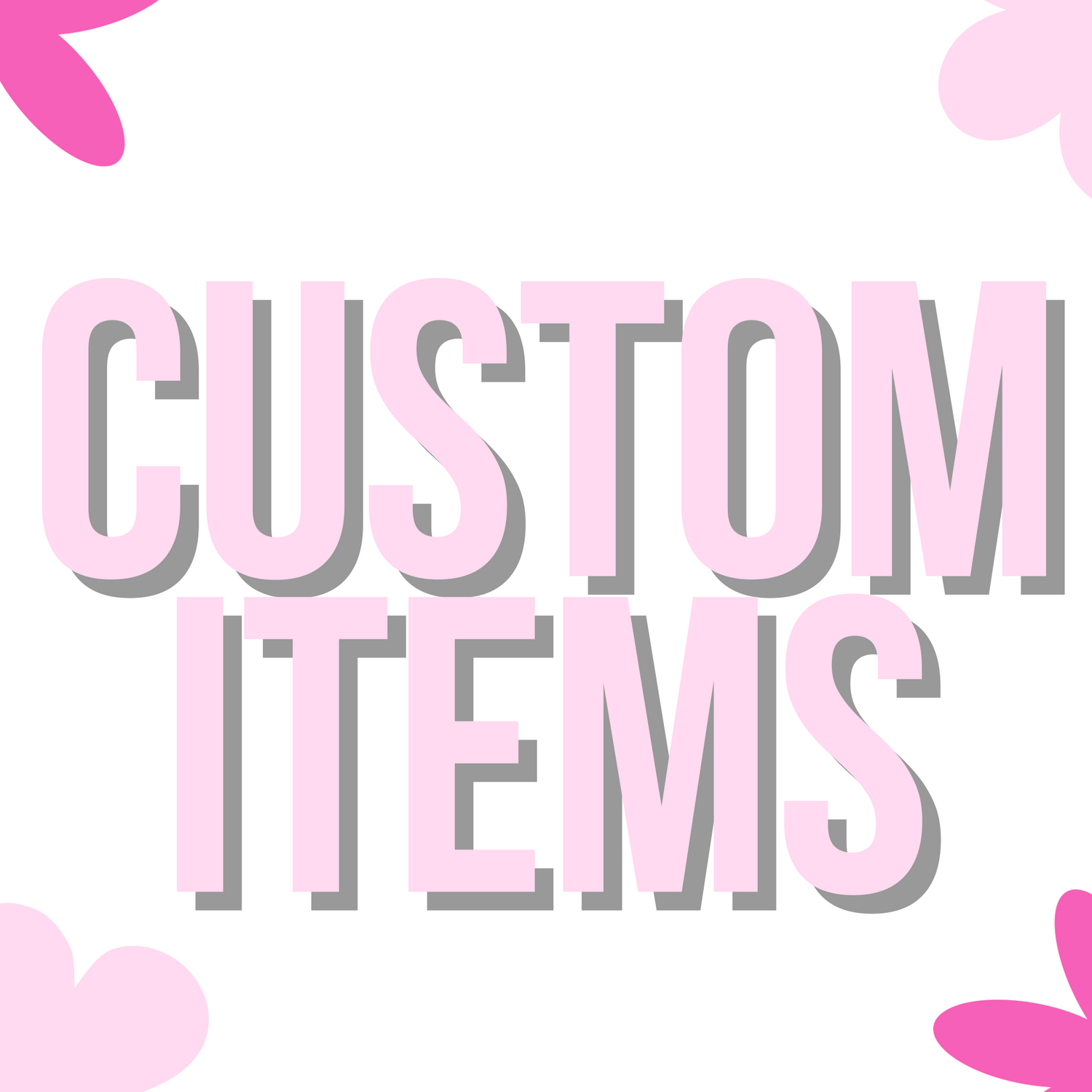 Custom Items